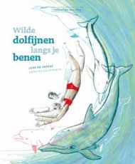 Prentenboek 'Wilde dolfijnen langs je benen'