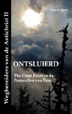 Wegbereiders van de Antichrist II: ONTSLUIERD - The Great Reset en de Protocollen van Sion Paperback